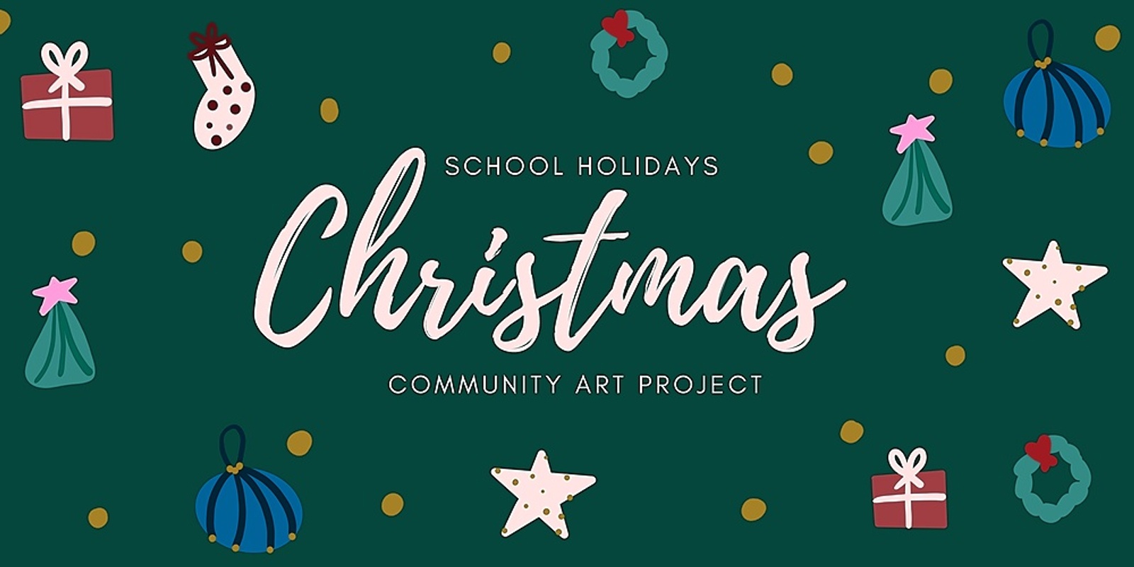 Banner image for School Holidays Christmas Community Art Project
