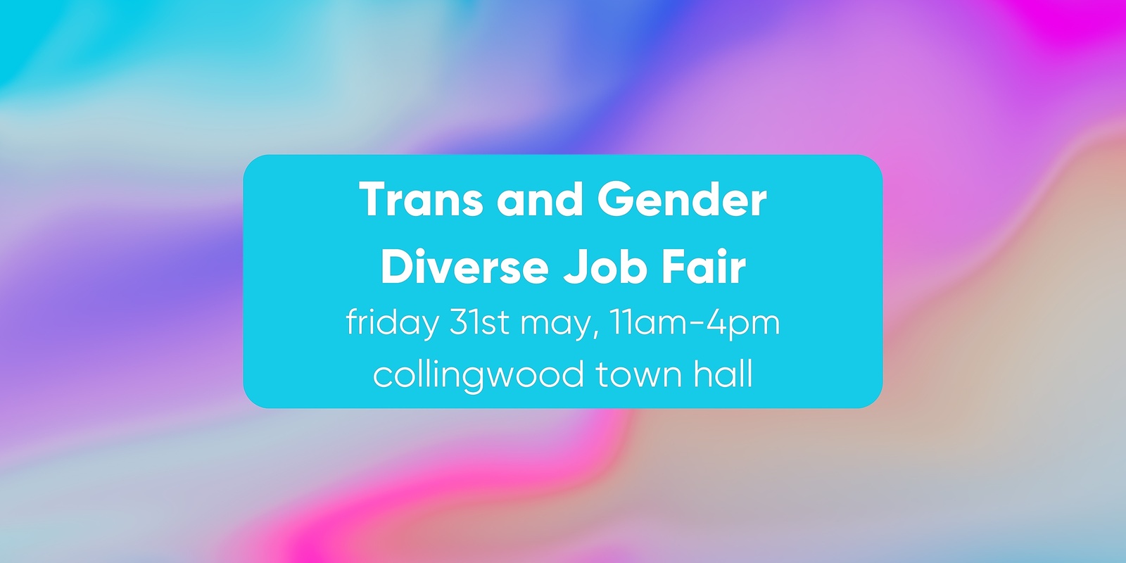 Banner image for Trans and Gender Diverse Job Fair