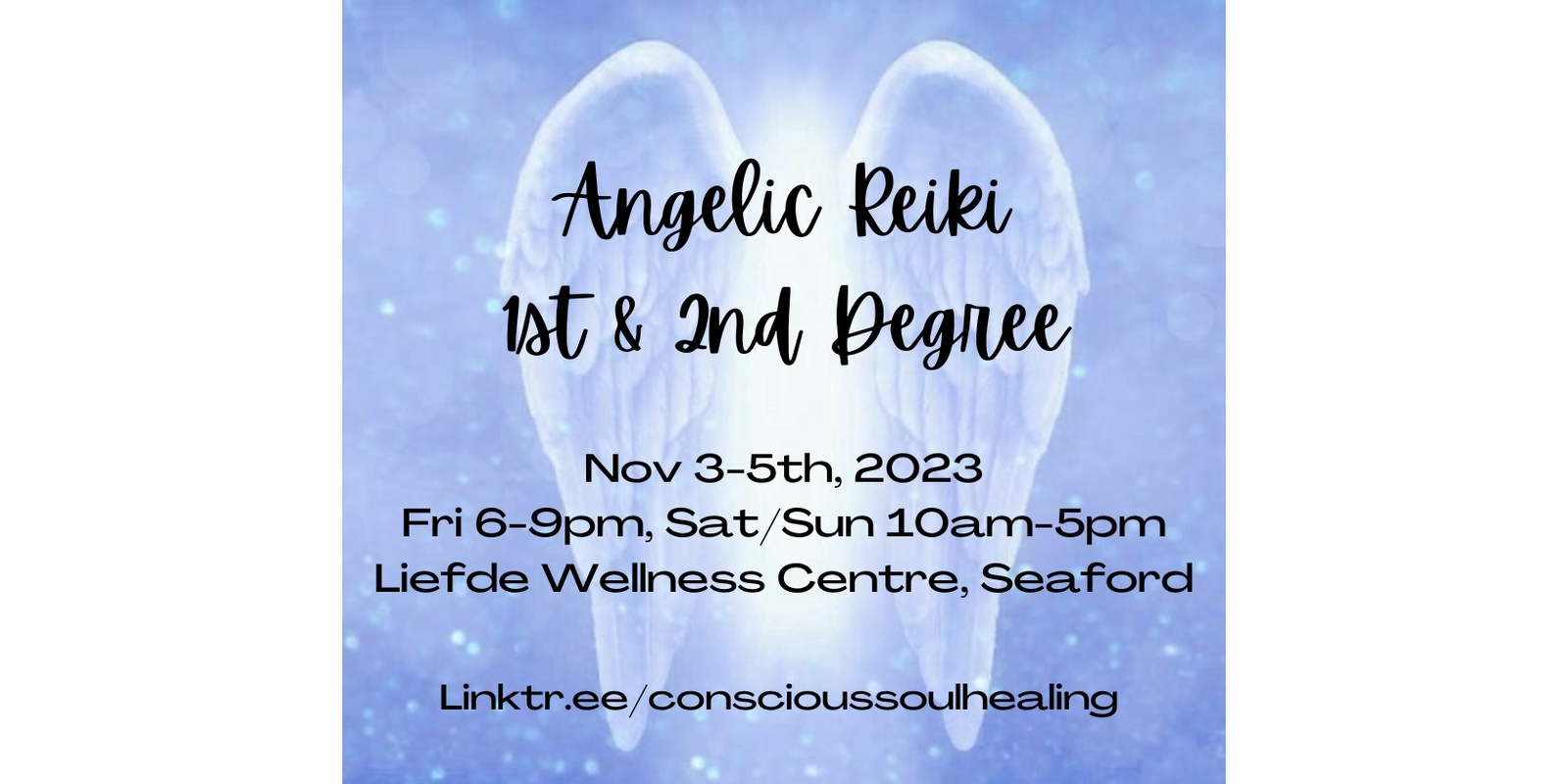 Banner image for Angelic Reiki 1st and 2nd Degree