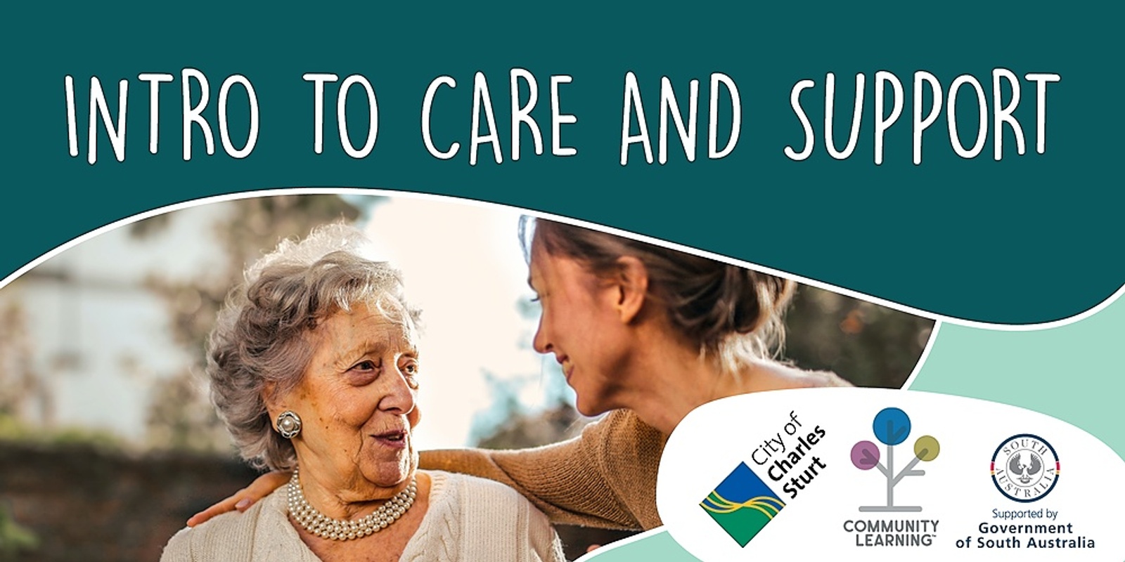 Banner image for Intro to Care and Support | West Lakes