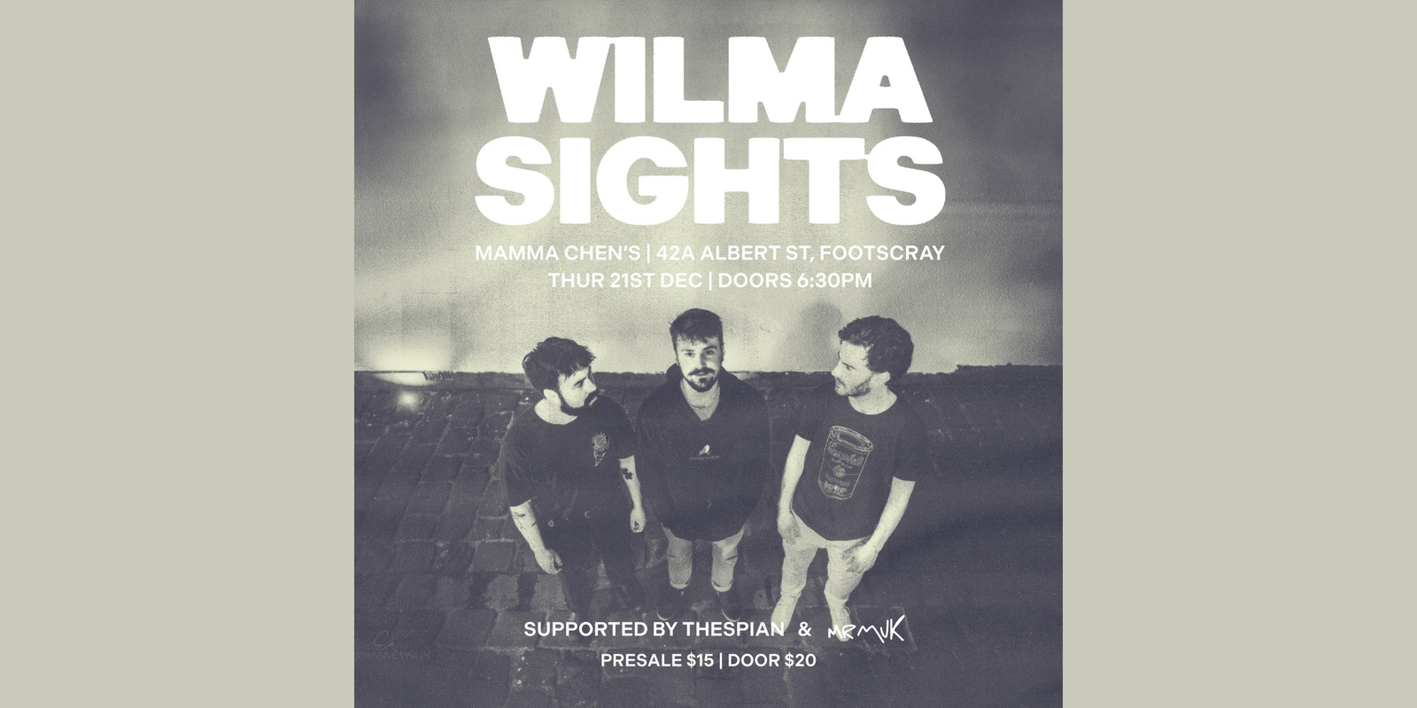 Banner image for WILMA SIGHTS // THESPIAN // MR MUK