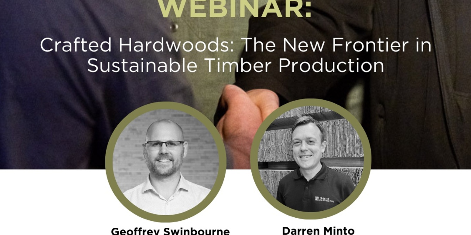 Banner image for Crafted Hardwoods; The new frontier in sustainable timber production 