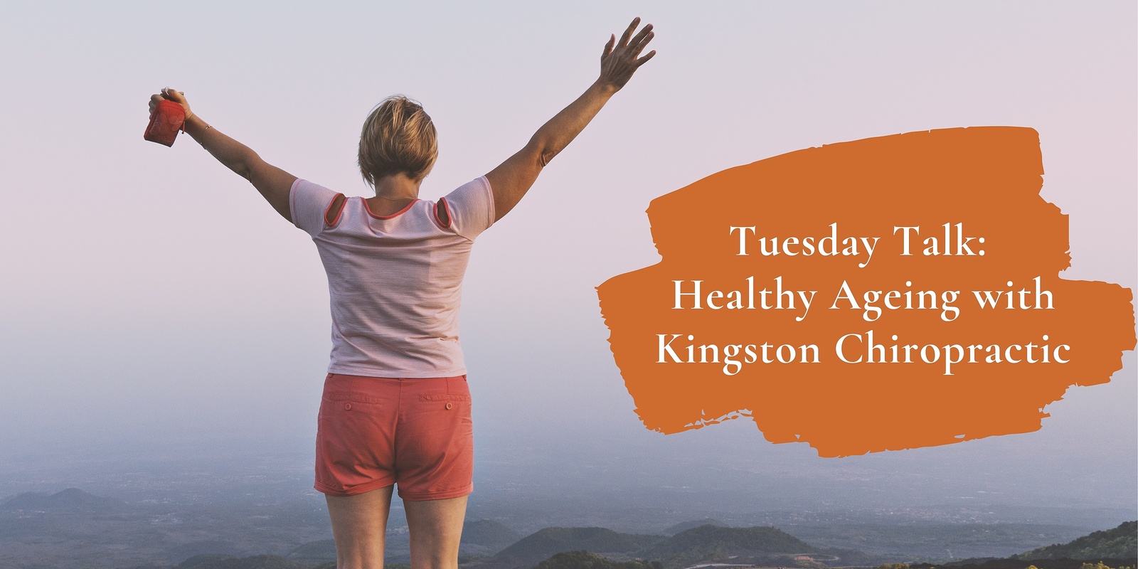 Banner image for Tuesday Talk: Healthy Ageing Kingston Chiropractic