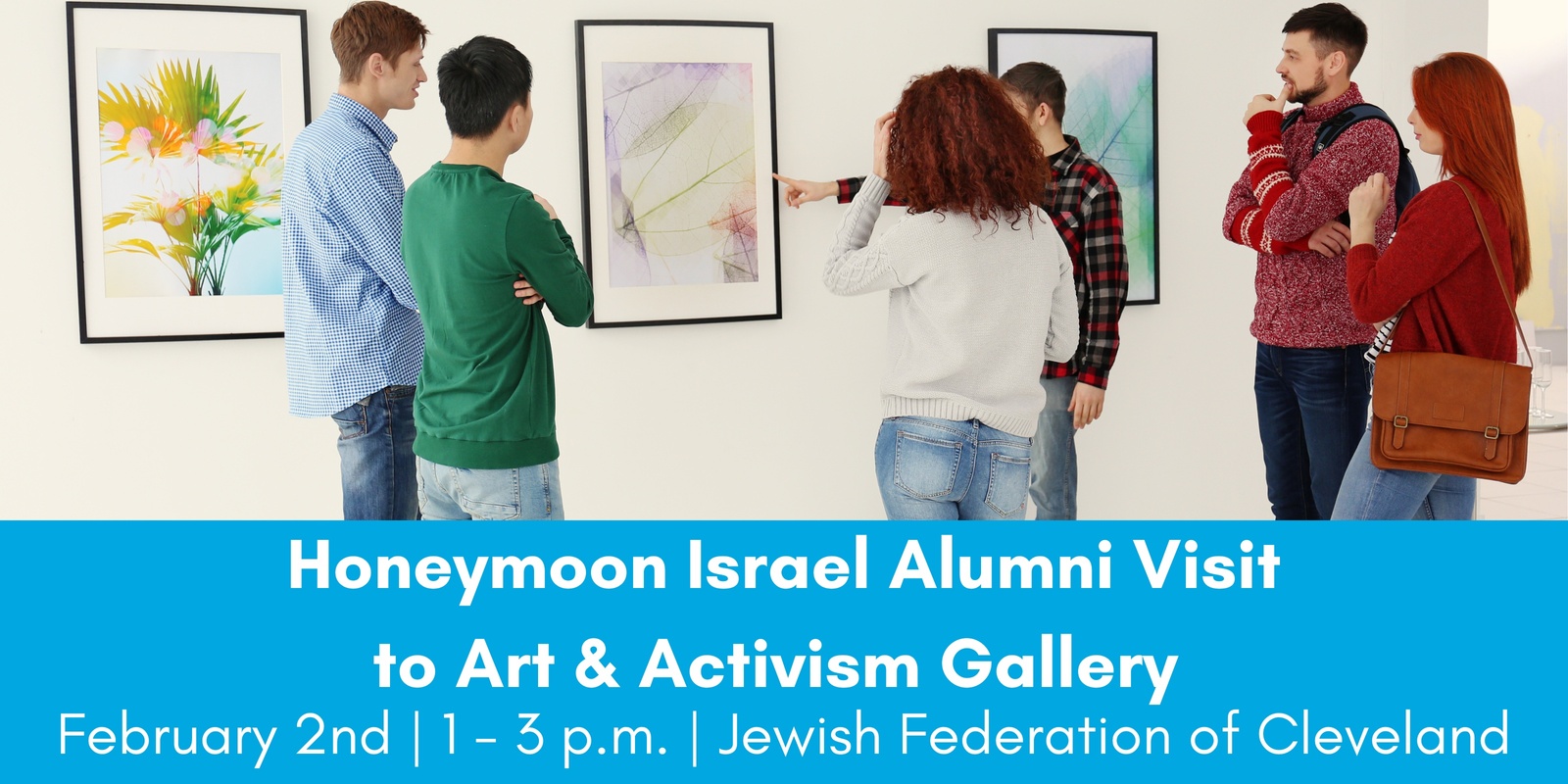 Banner image for Honeymoon Israel Alumni Visit to Art & Activism Gallery