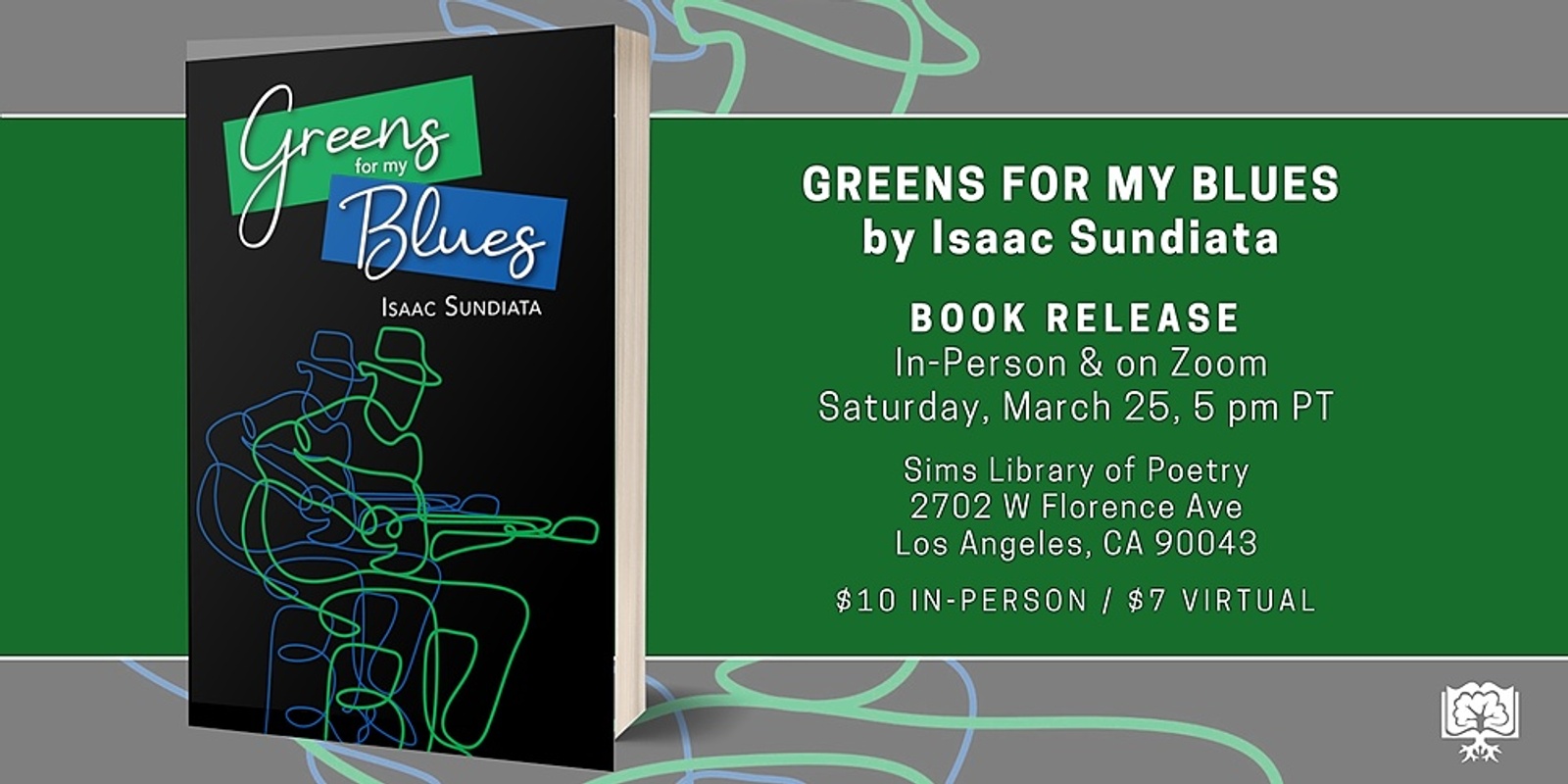 Banner image for Book Release: Greens for my Blues by Isaac Sundiata