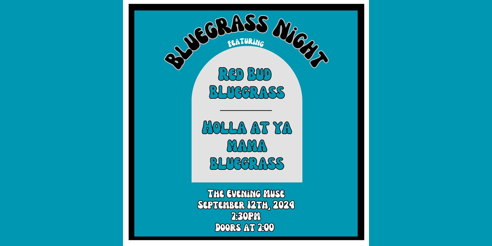 Banner image for Redbud Bluegrass with Holla at Ya Mama Bluegrass