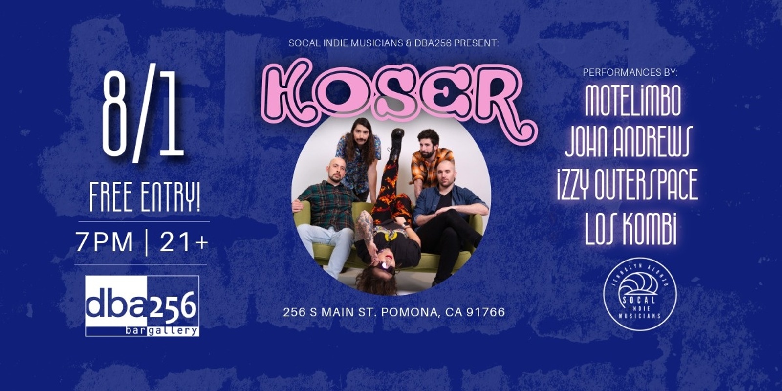 Banner image for Koser (PA), Izzy Outerspace, John Andrews, Motelimbo, Los Kombi