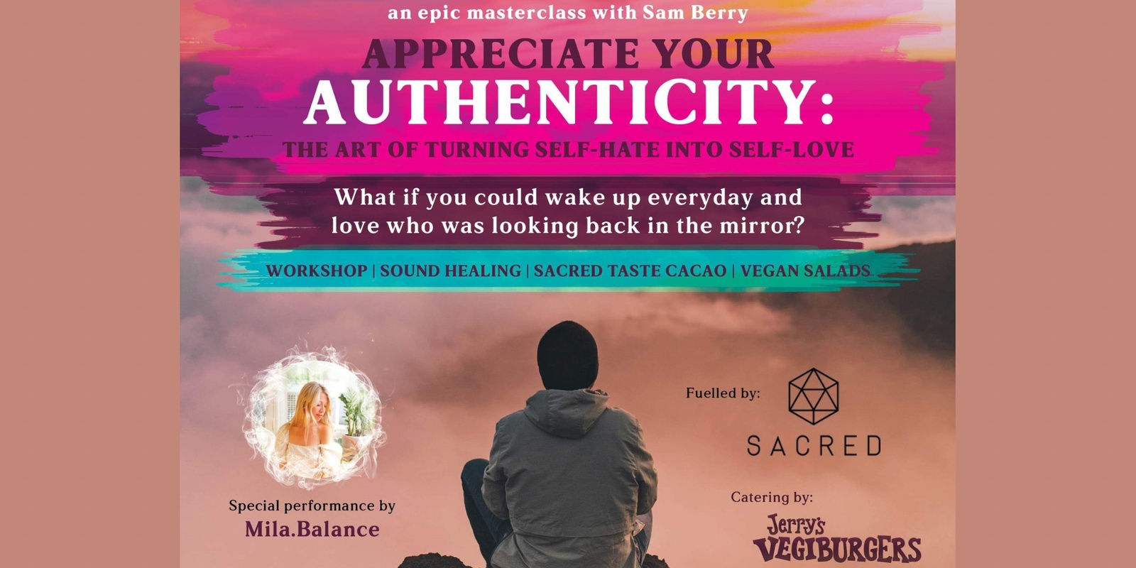 Banner image for Appreciate your Authenticity: The Art of Turning Self-Hate into Self-Love