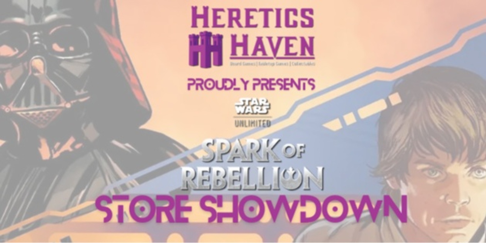 Banner image for Heretics Haven - Star Wars Unlimited: Store Showdown