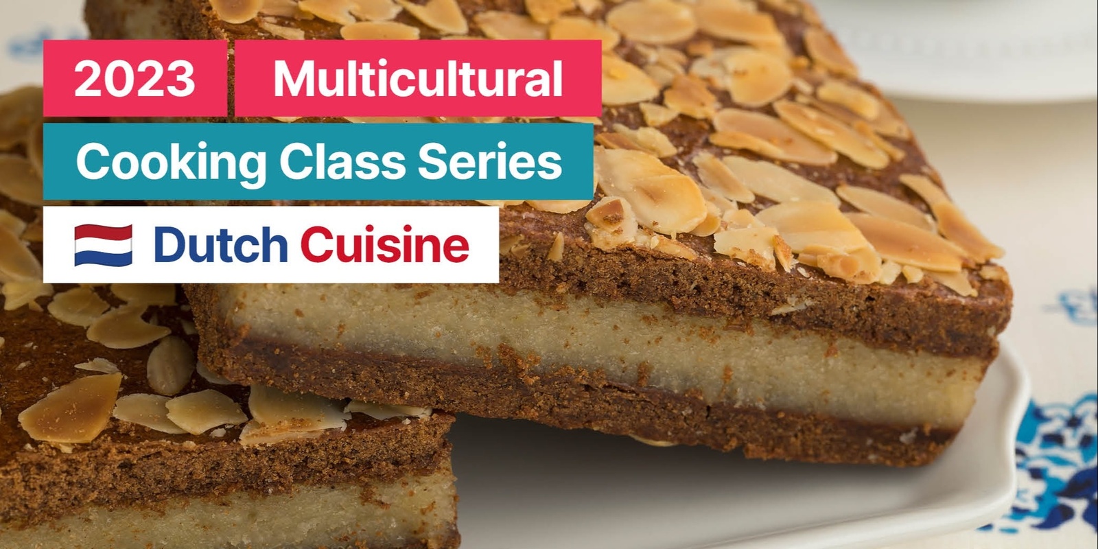 Banner image for 2023 GLOW Multicultural Cooking Class - Dutch