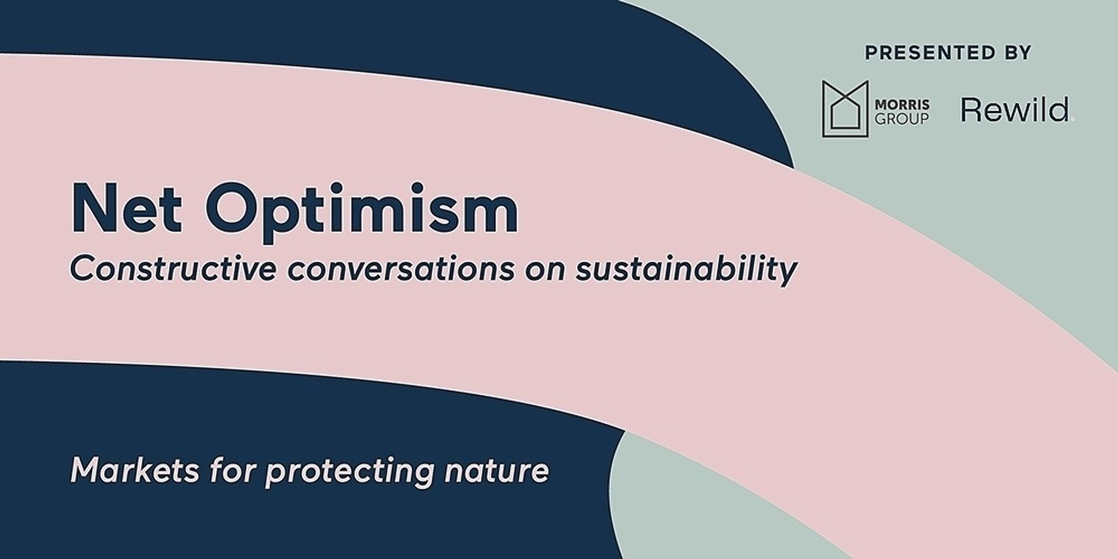 Banner image for Net Optimism: Markets for protecting nature 