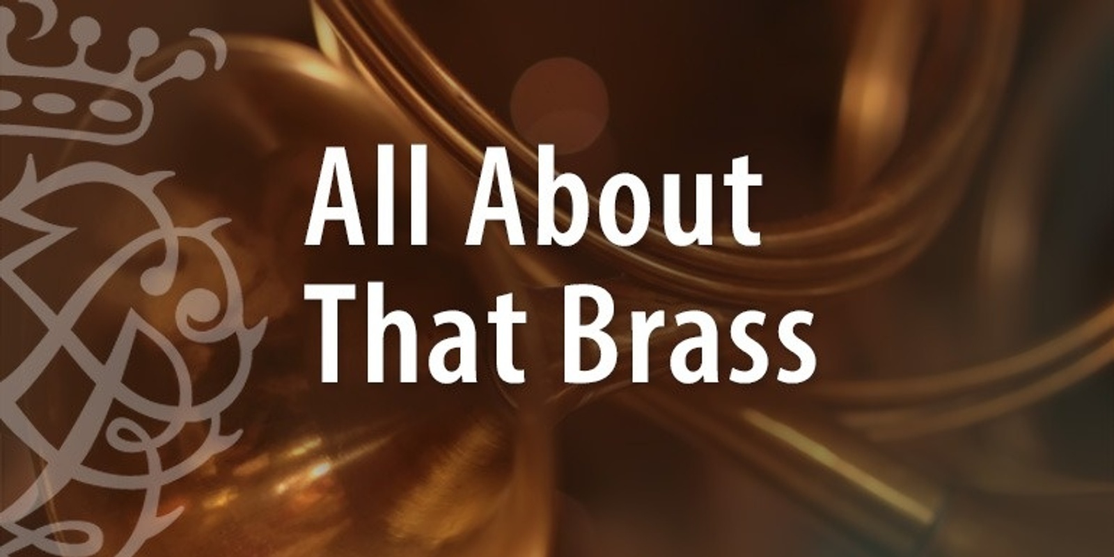 Banner image for All About That Brass