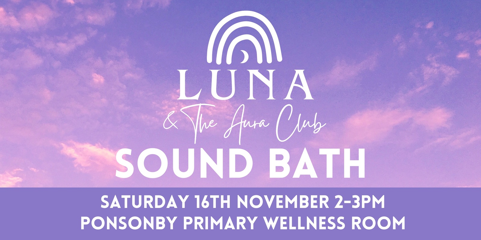 Banner image for Sound Bath with Luna & The Aura Club