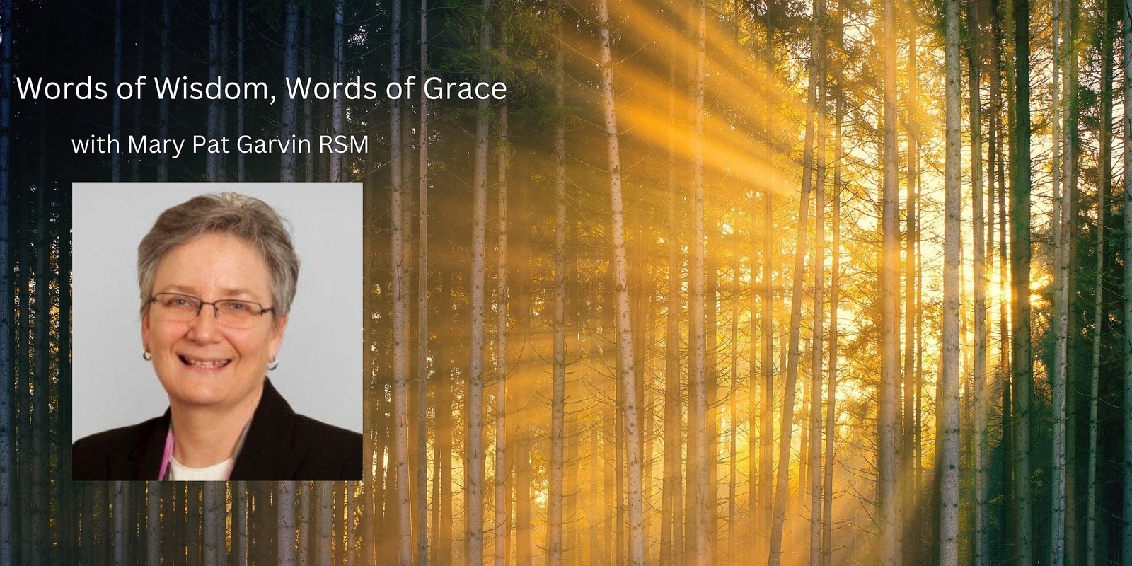 Banner image for Words of Wisdom, Words of Grace
