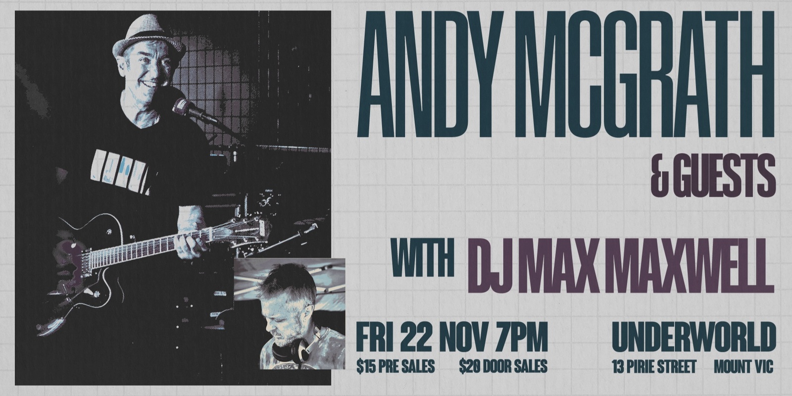 Banner image for Andy McGrath and guests live, followed by Max Maxwell (DJ set)