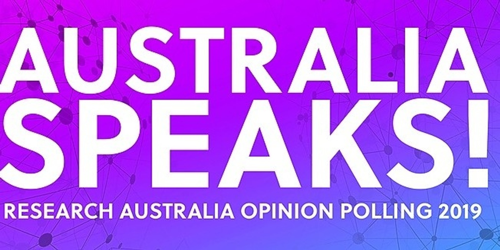 Banner image for 2019 Australia Speaks! Poll Launch