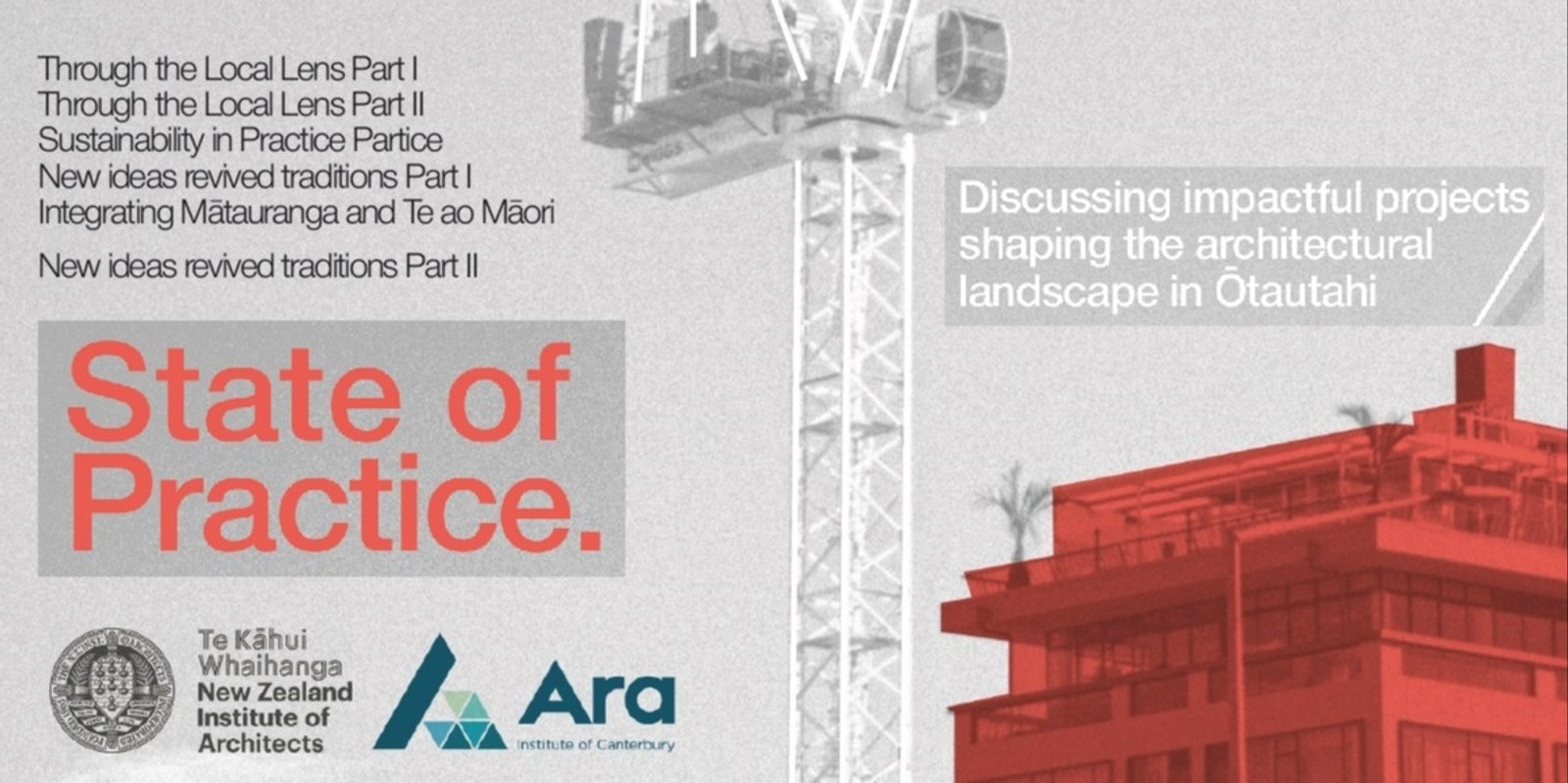 Banner image for State of Practice - Crafting the Future of Architecture in Ōtautahi Christchurch