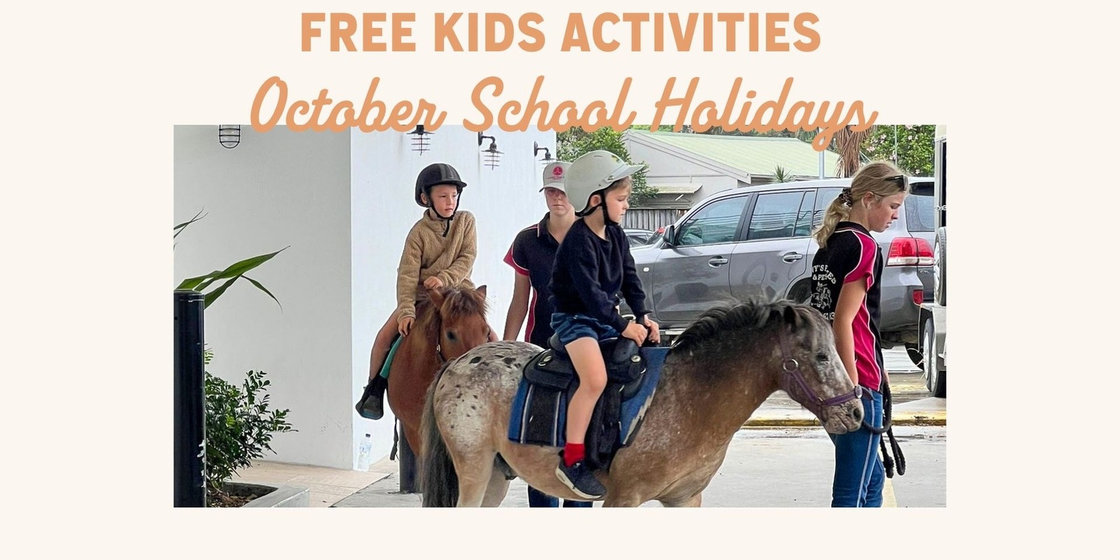 Banner image for Pony Rides & Petting Zoo - October School Holiday Activity at The Budgie