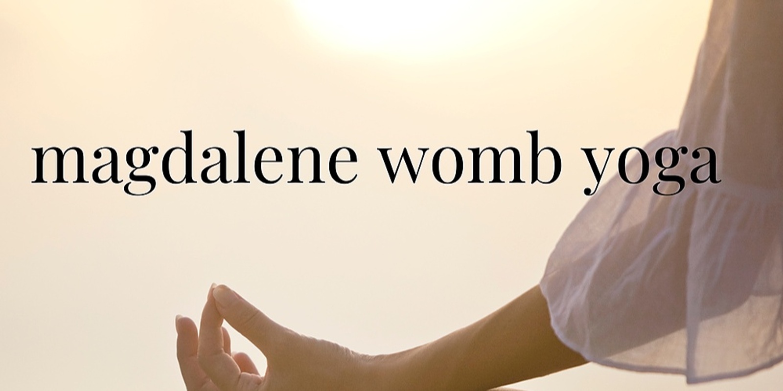 Banner image for Magdalene Womb Yoga