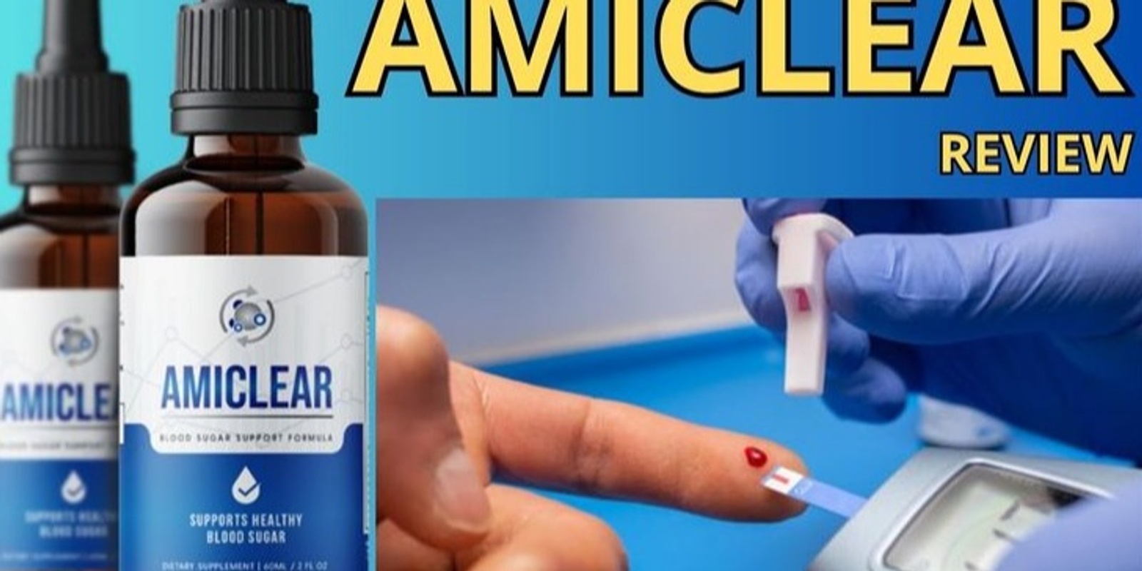 Banner image for Amiclear Reviews - [New Update 2023] Amiclear Blood Sugar Support What aur Customer Really Does It Work!
