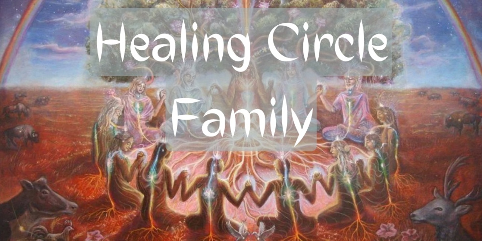 Banner image for Healing Circle - Family