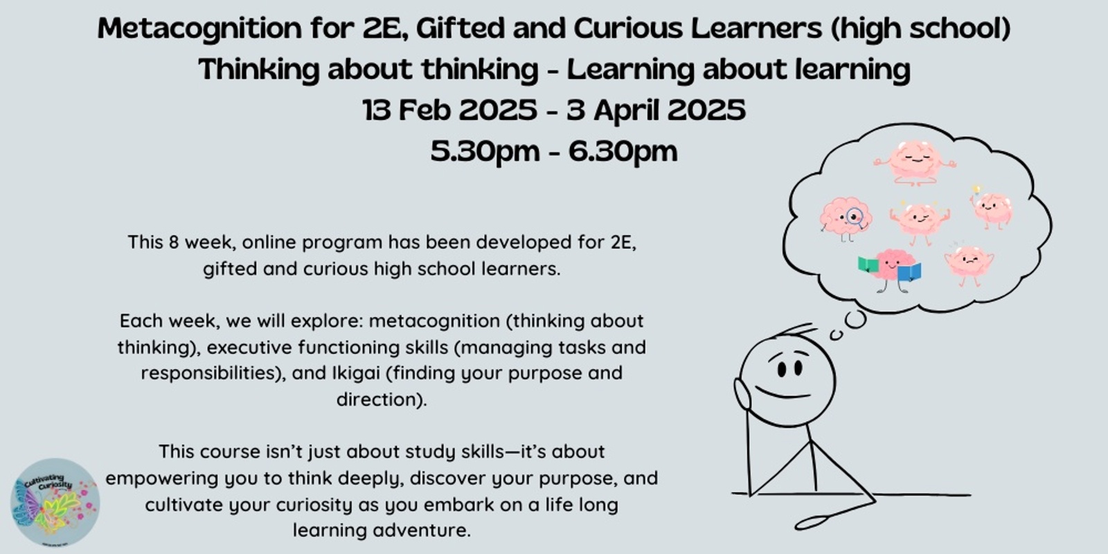 Banner image for Metacognition for 2E, Gifted and Curious Learners (high school)