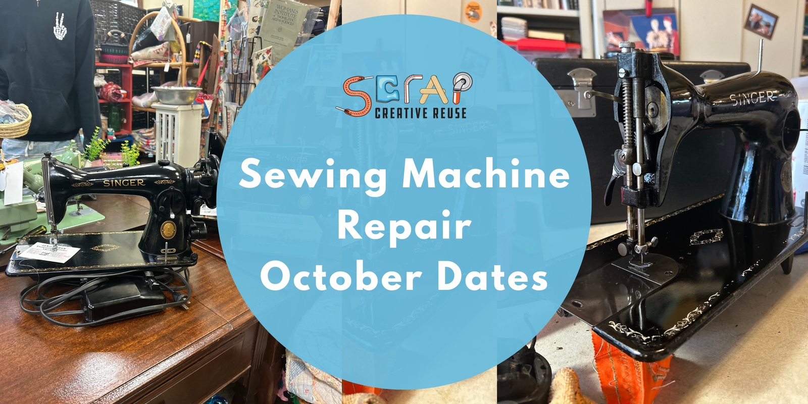 Banner image for SCRAP's Sewing Machine Repair October Dates