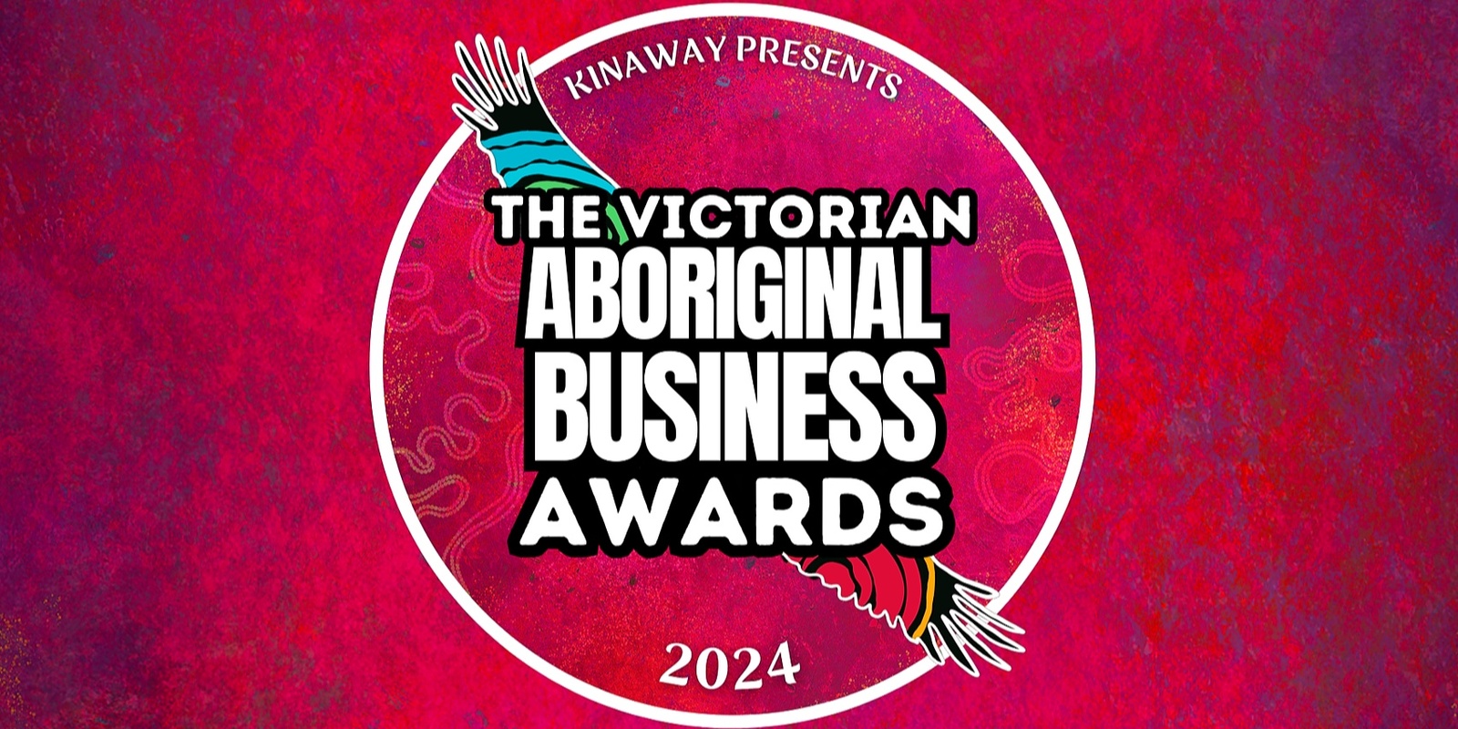 Banner image for Kinaway presents: The Victorian Aboriginal Business Awards 2024