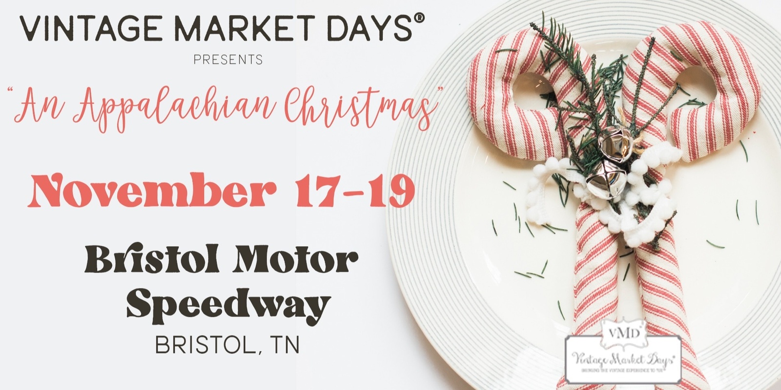 Banner image for Vintage Market Days® Tri-Cities Tennessee - "An Appalachian Christmas"