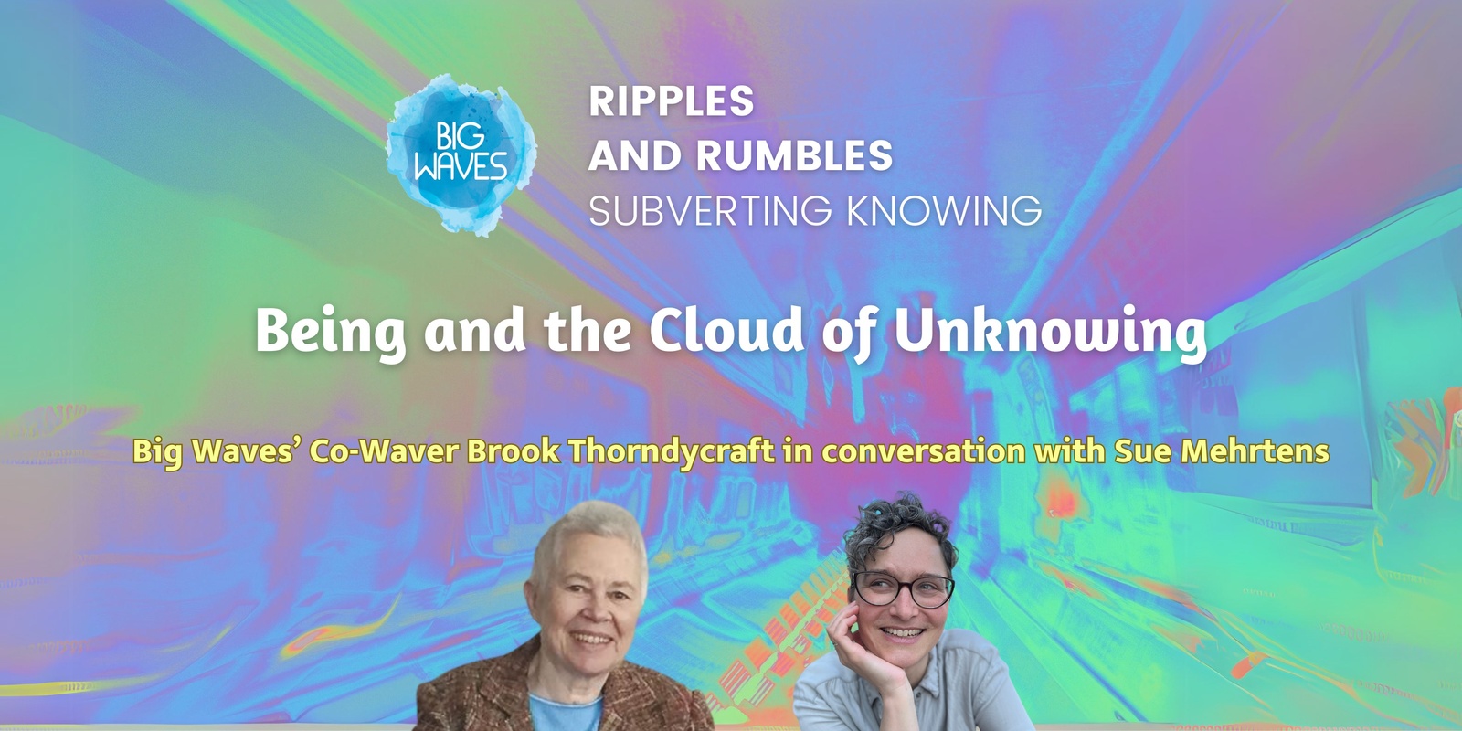 Banner image for Ripples and Rumbles: Being and the Cloud of Unknowing