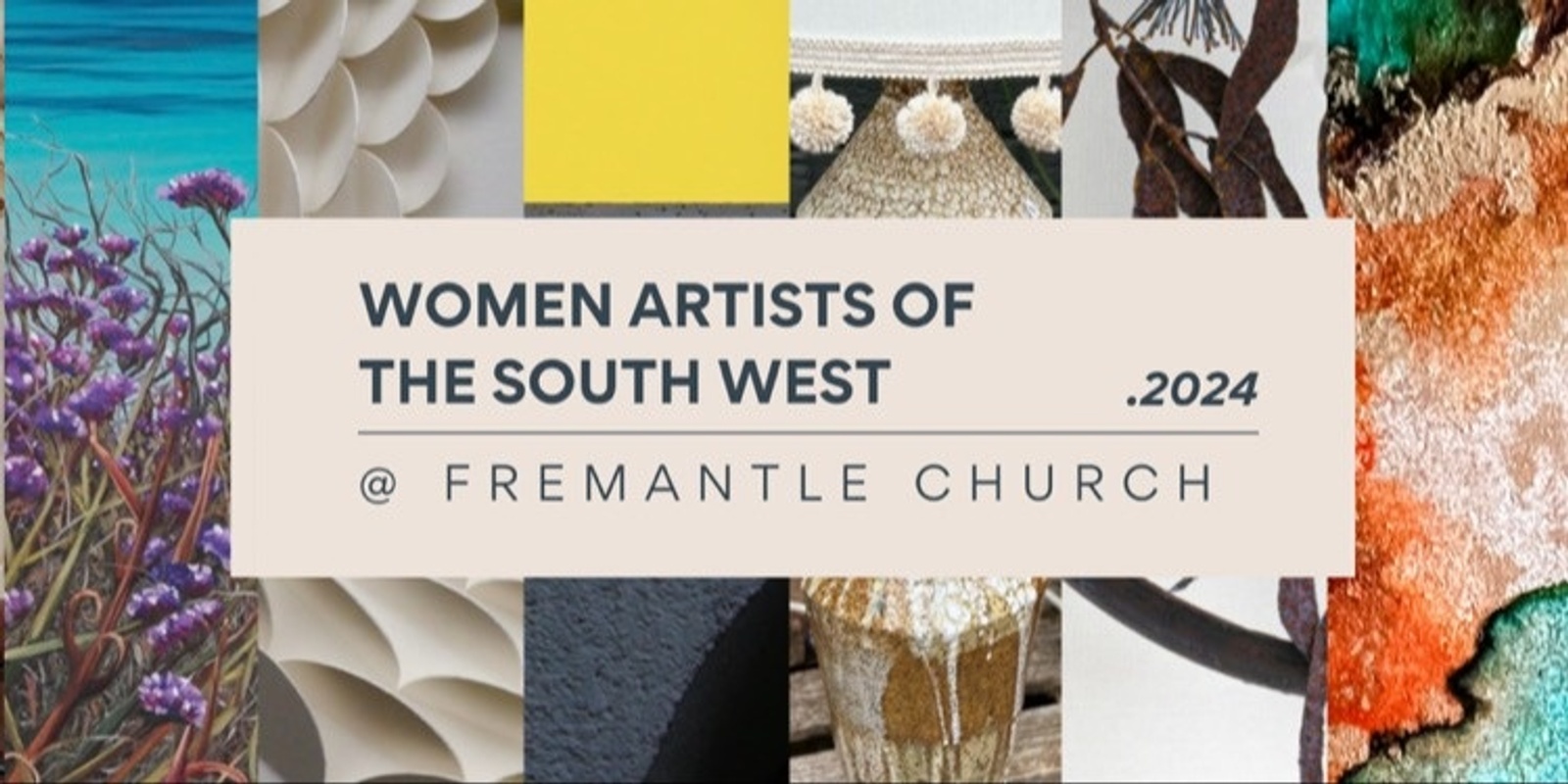 Banner image for Women Artists of The South West @ Fremantle Church | Opening Night