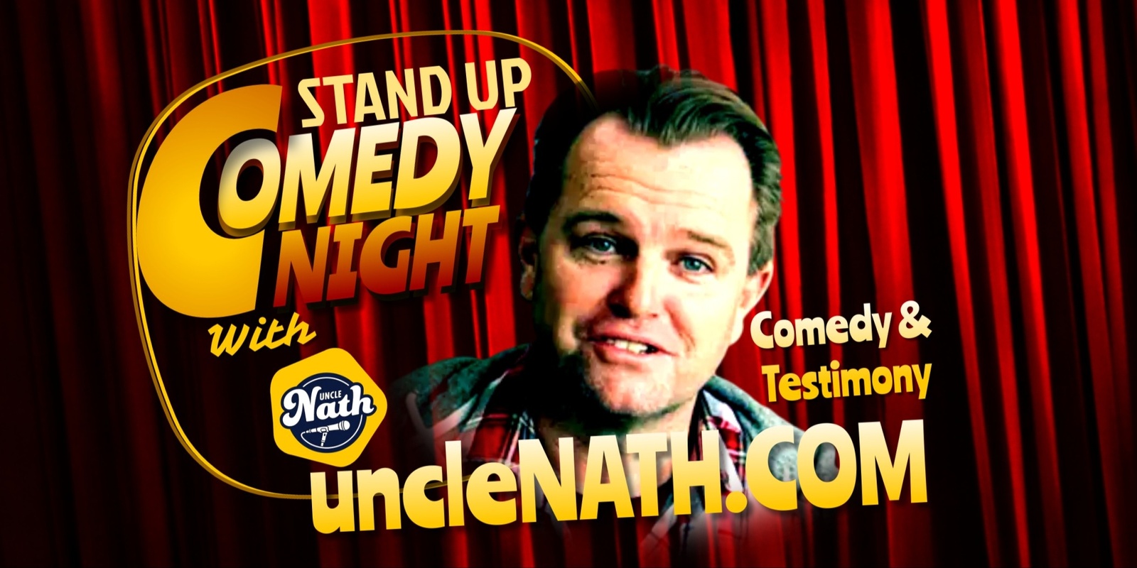 Banner image for Petersham Baptist Church-  Stand-Up Comedy & Testimony Night with Uncle Nath