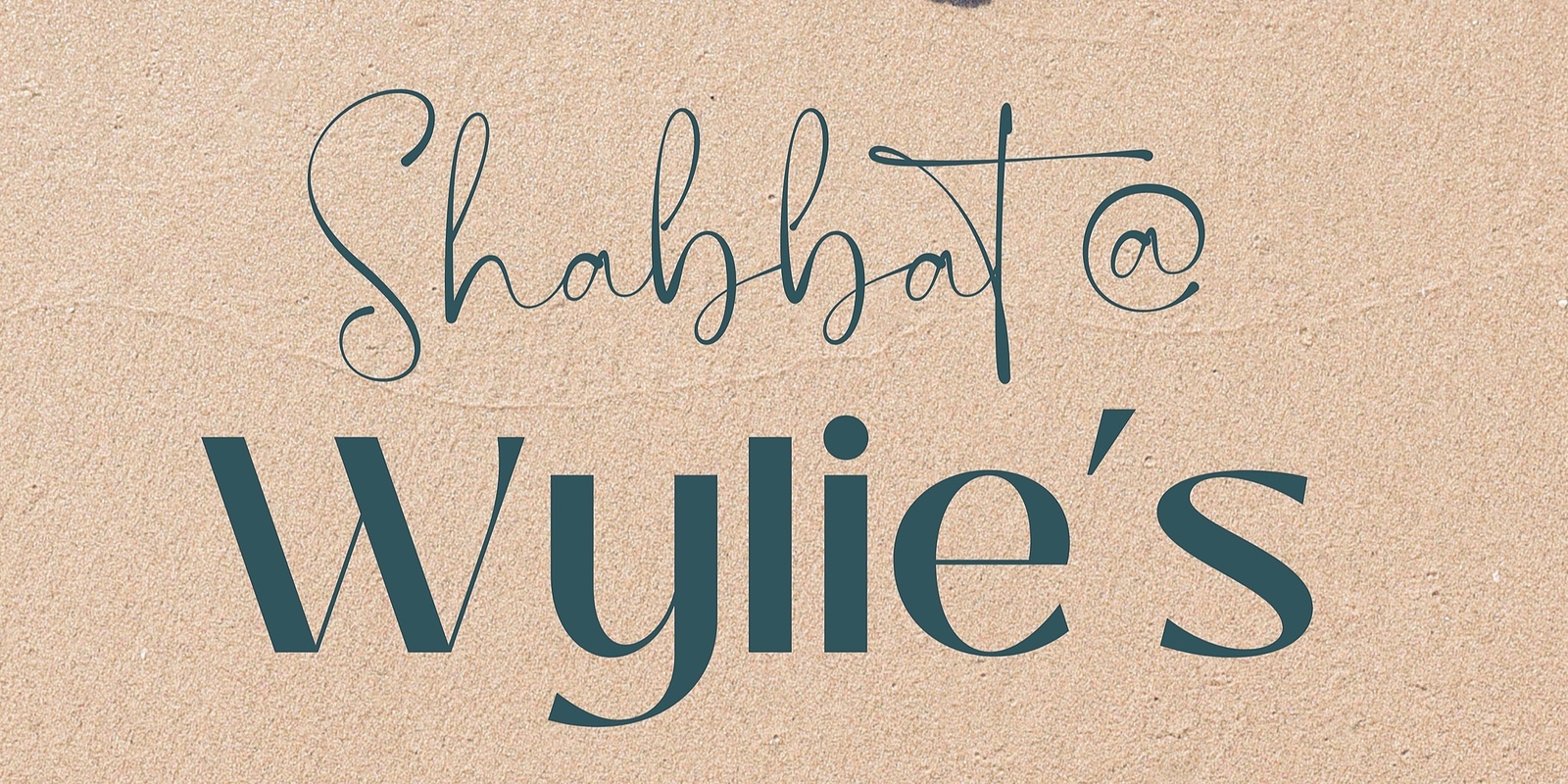 Banner image for Shabbat at Wylie's 2023