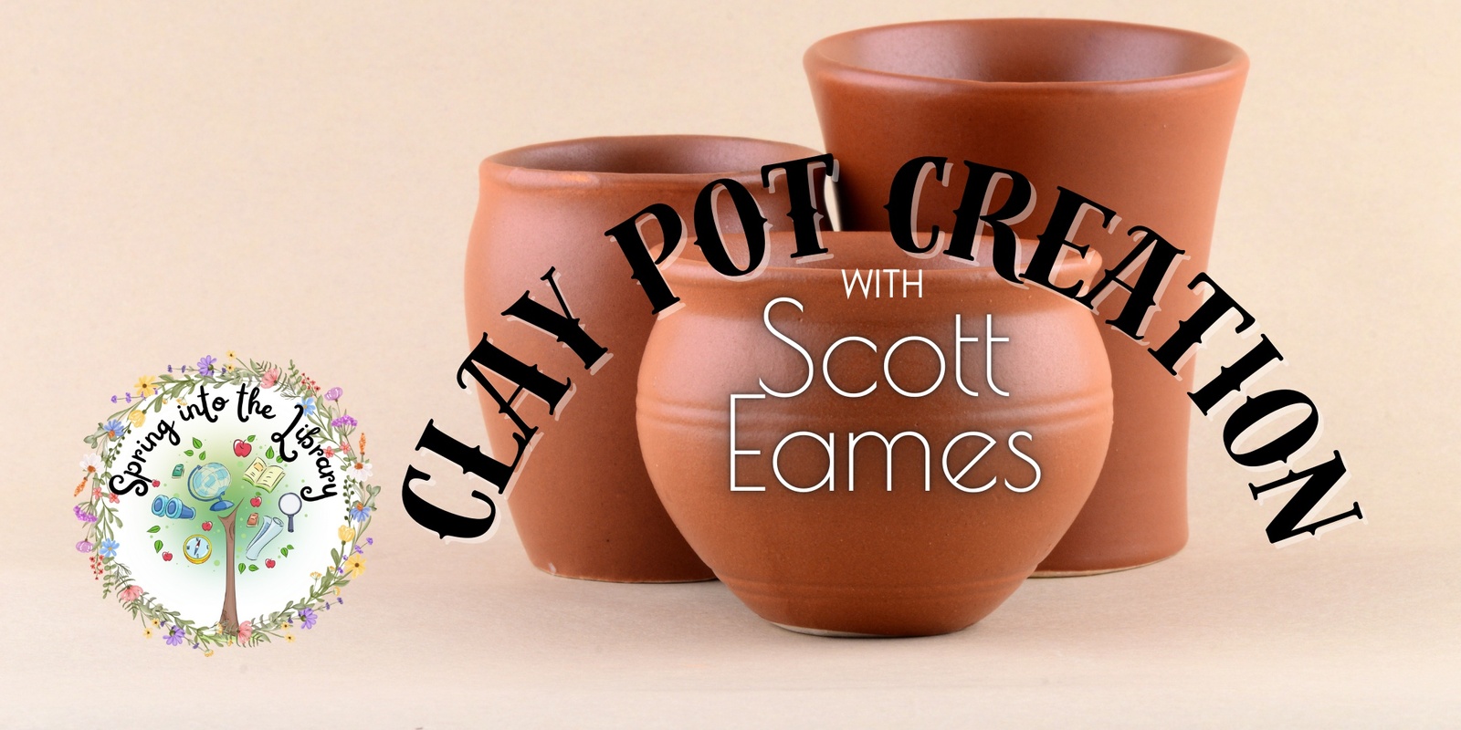 Banner image for Clay Pot Creations with Scott Eames