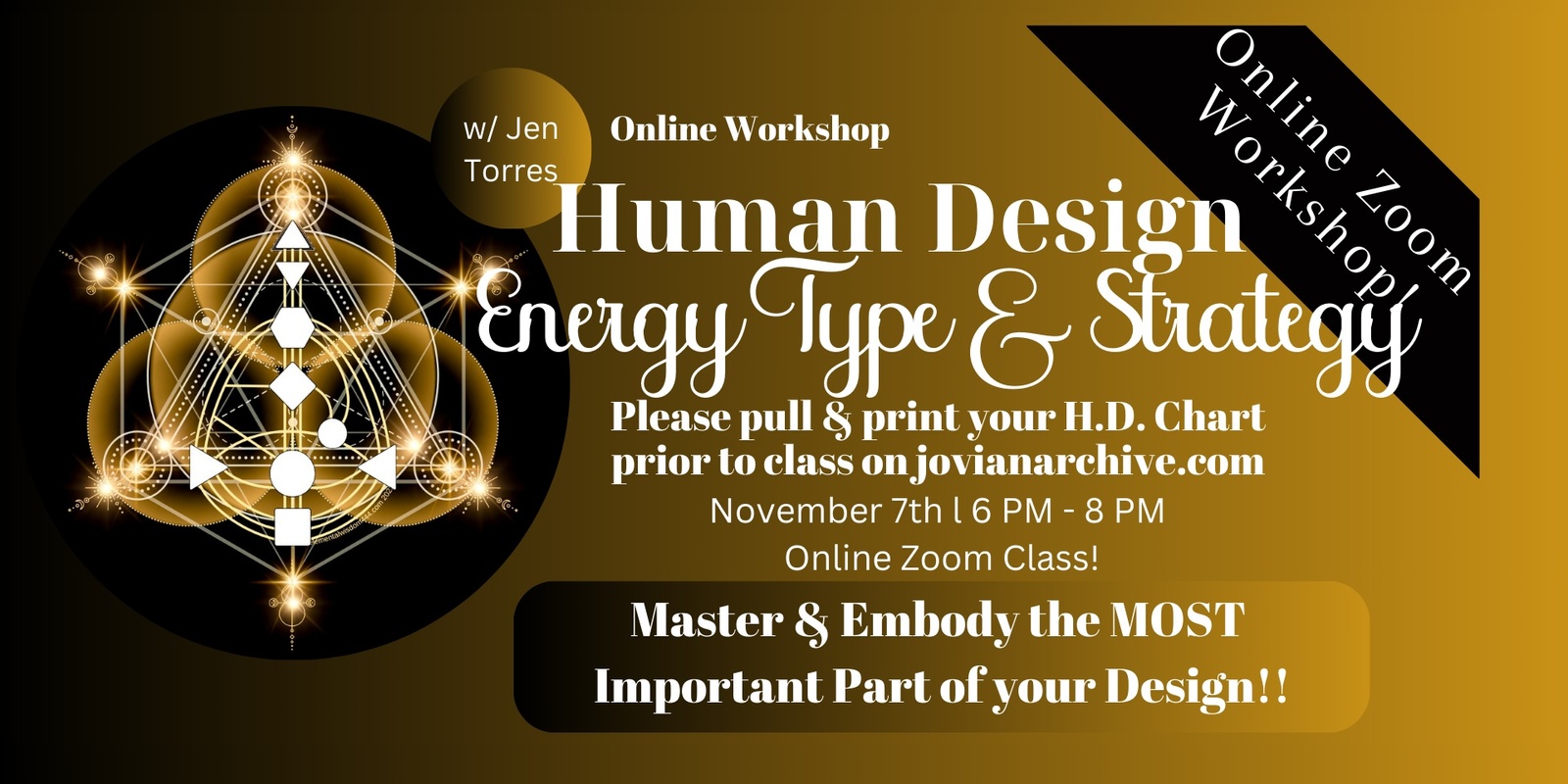 Banner image for How To Master & Embody the Most Important Aspects of Human Design: Your Energy Type & Strategy!