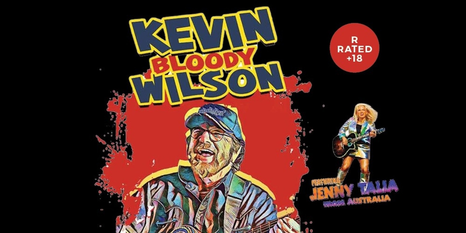 Banner image for Kevin Bloody Wilson