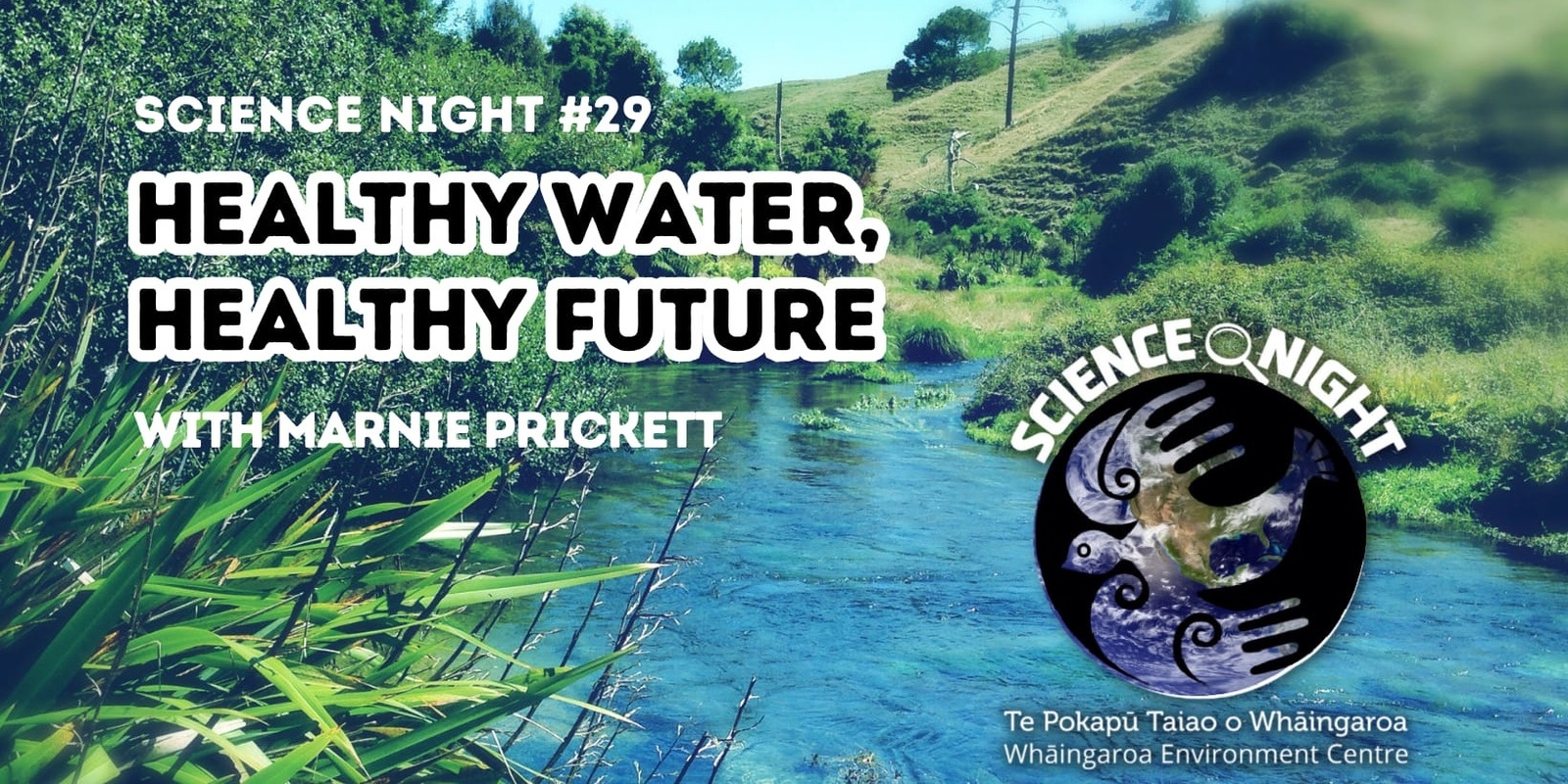 Banner image for Science Night 29: Healthy Water, Healthy Future