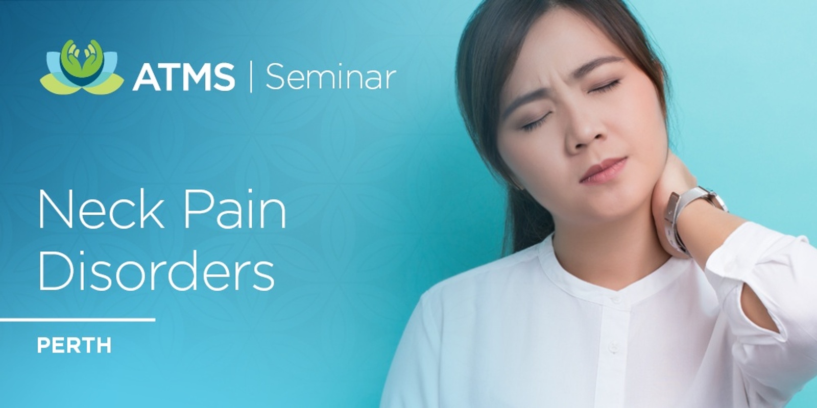 Banner image for Neck Pain Disorders - Perth