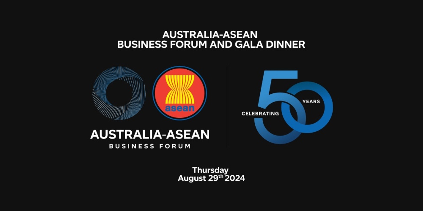 Banner image for Australia ASEAN Business Forum/Gala Dinner and ASEAN Showcase 