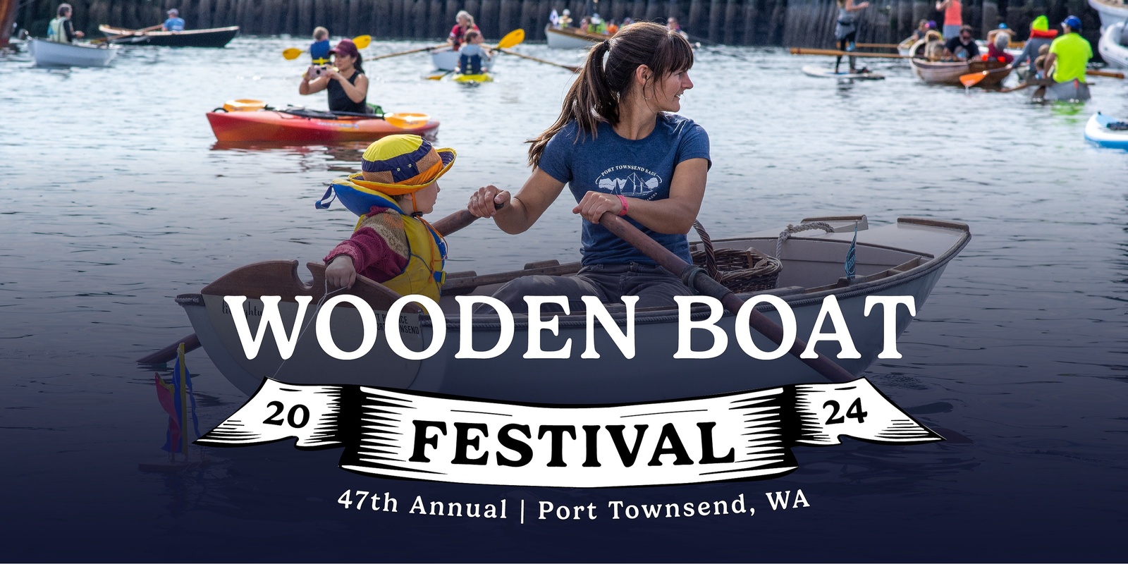 Banner image for 47th Wooden Boat Festival 2024