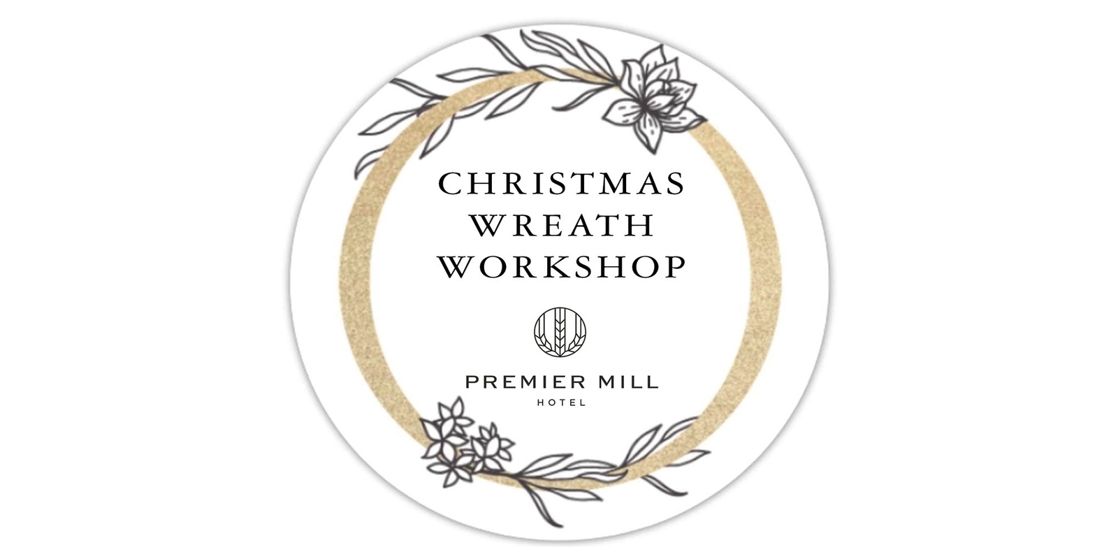 Banner image for Floral Christmas Wreath Workshop