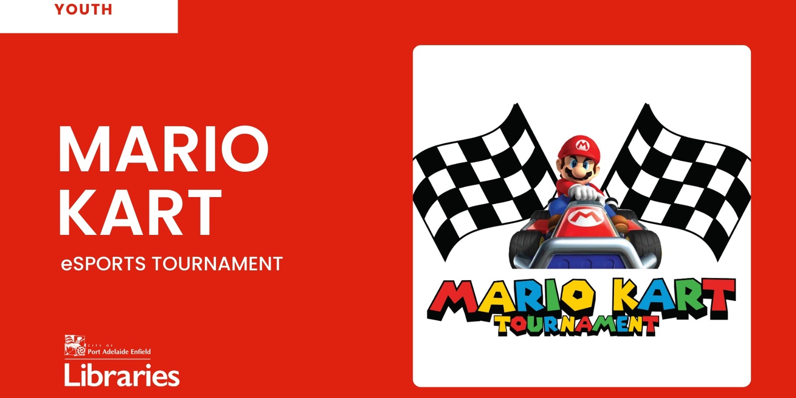 Banner image for Mario Kart Tournament - The Lights Community and Sports Centre