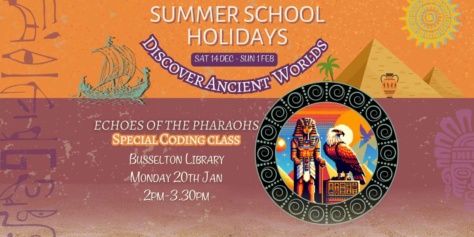 Banner image for Echoes of the Pharoah's -  Coding Class @ Busselton Library