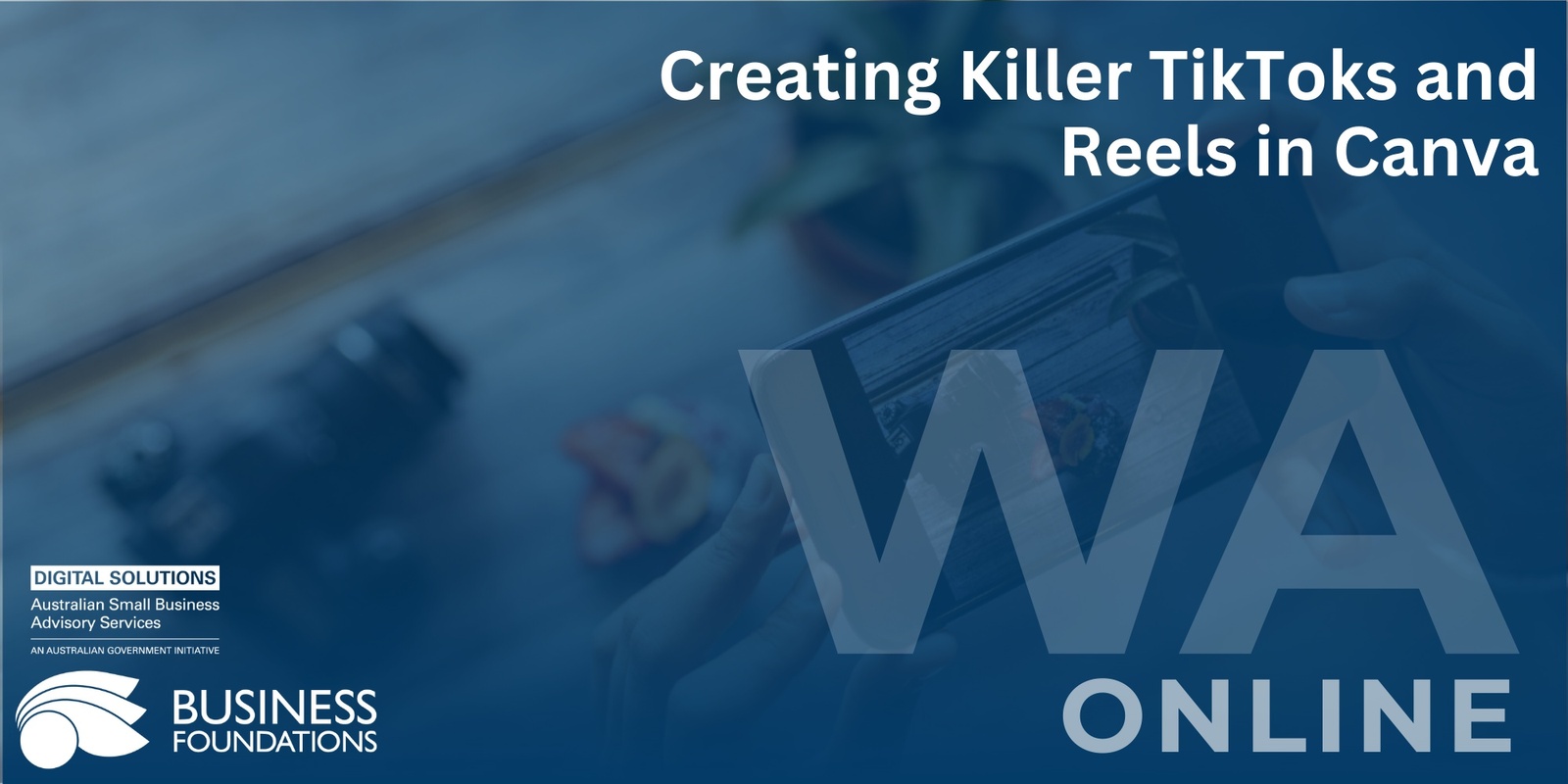 Banner image for Creating Killer TikToks and Reels in Canva - Online 7.11