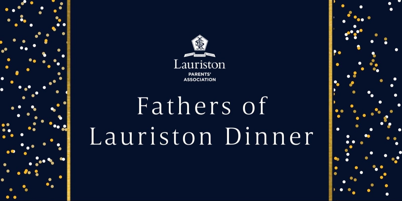 Banner image for 2024 Fathers of Lauriston Dinner