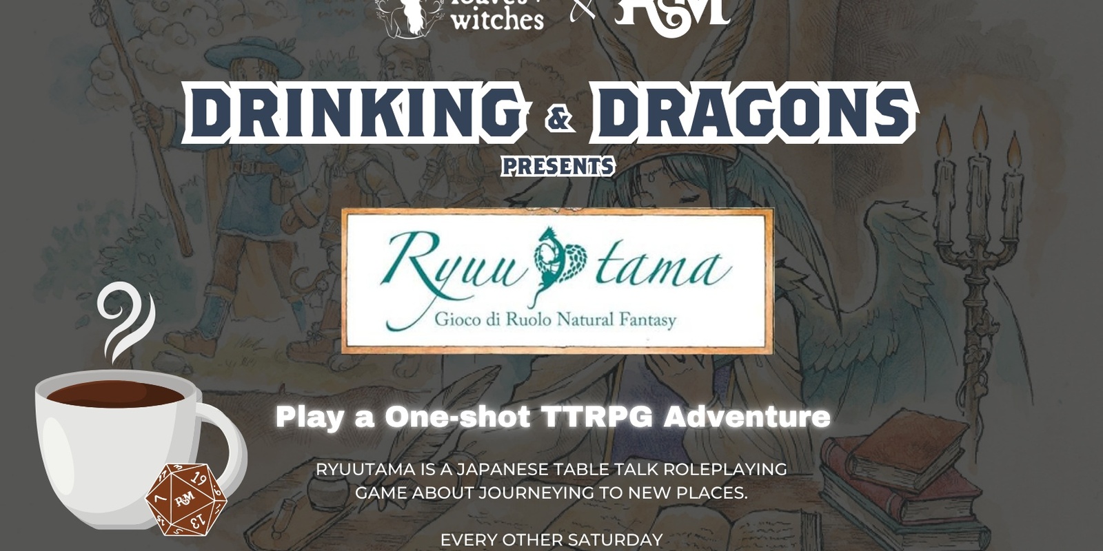 Banner image for Drinking & Dragons: Ryuutama at Loaves & Witches