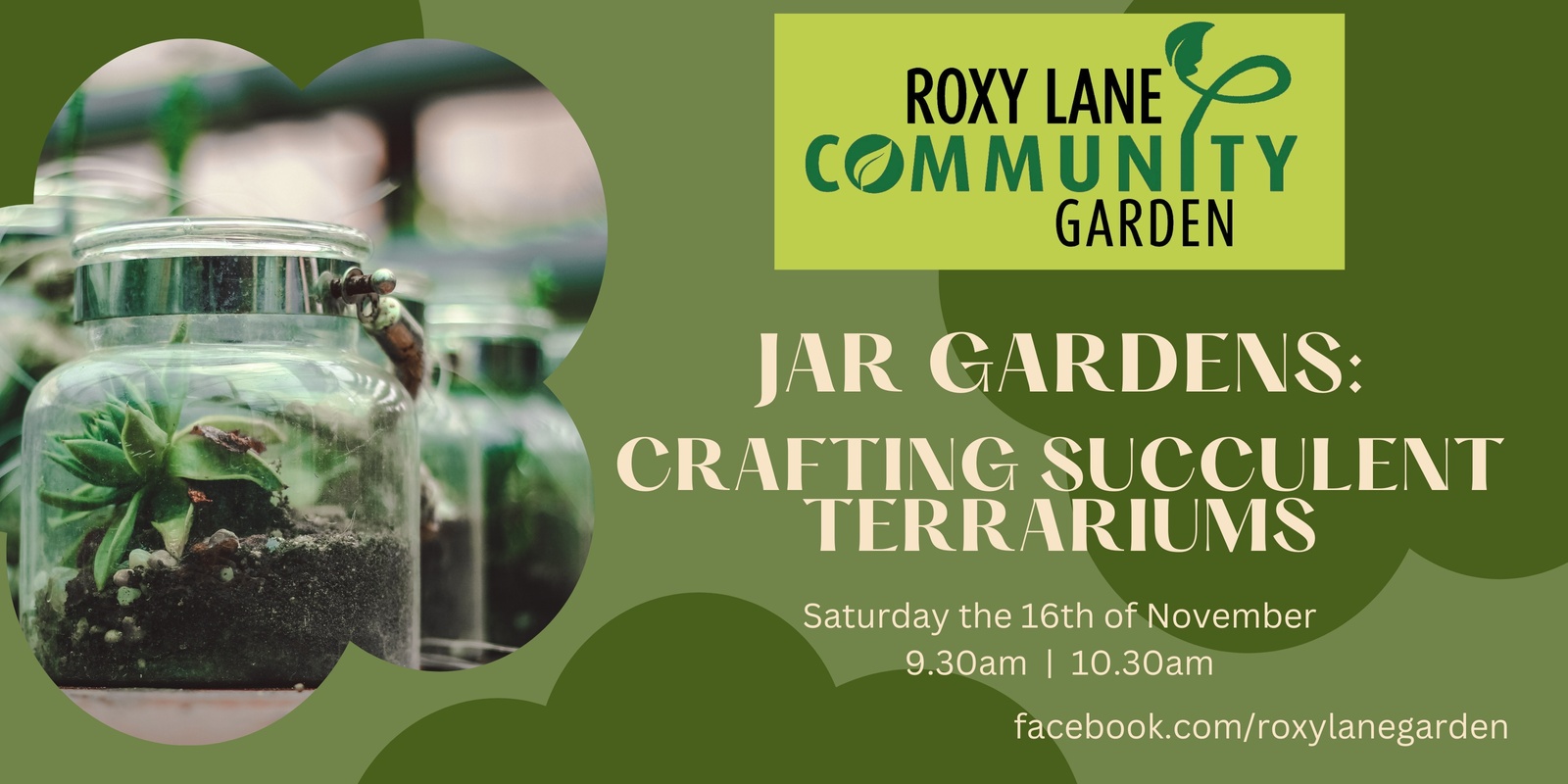 Banner image for Jar Gardens: Crafting Succulent Terrariums (Roxy Lane Community Garden)