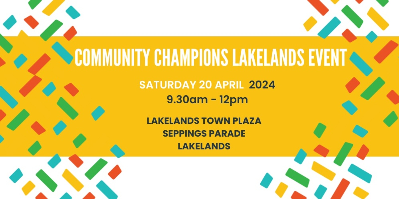 Banner image for Community Champions Lakelands Event