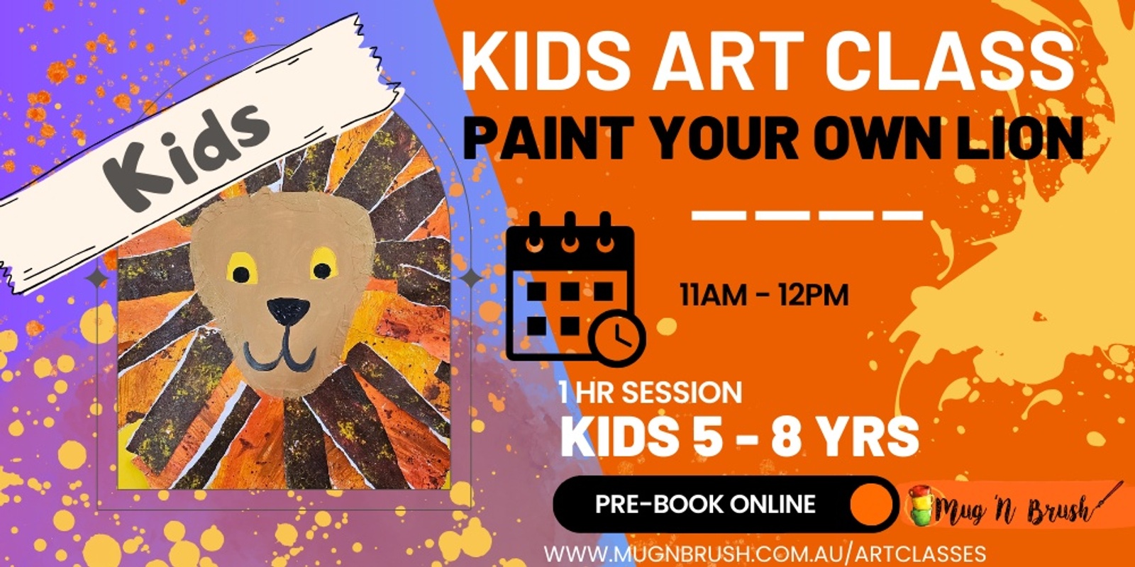 Banner image for Kids Holiday Session - Paint your own Lion - 5 to 8 yrs