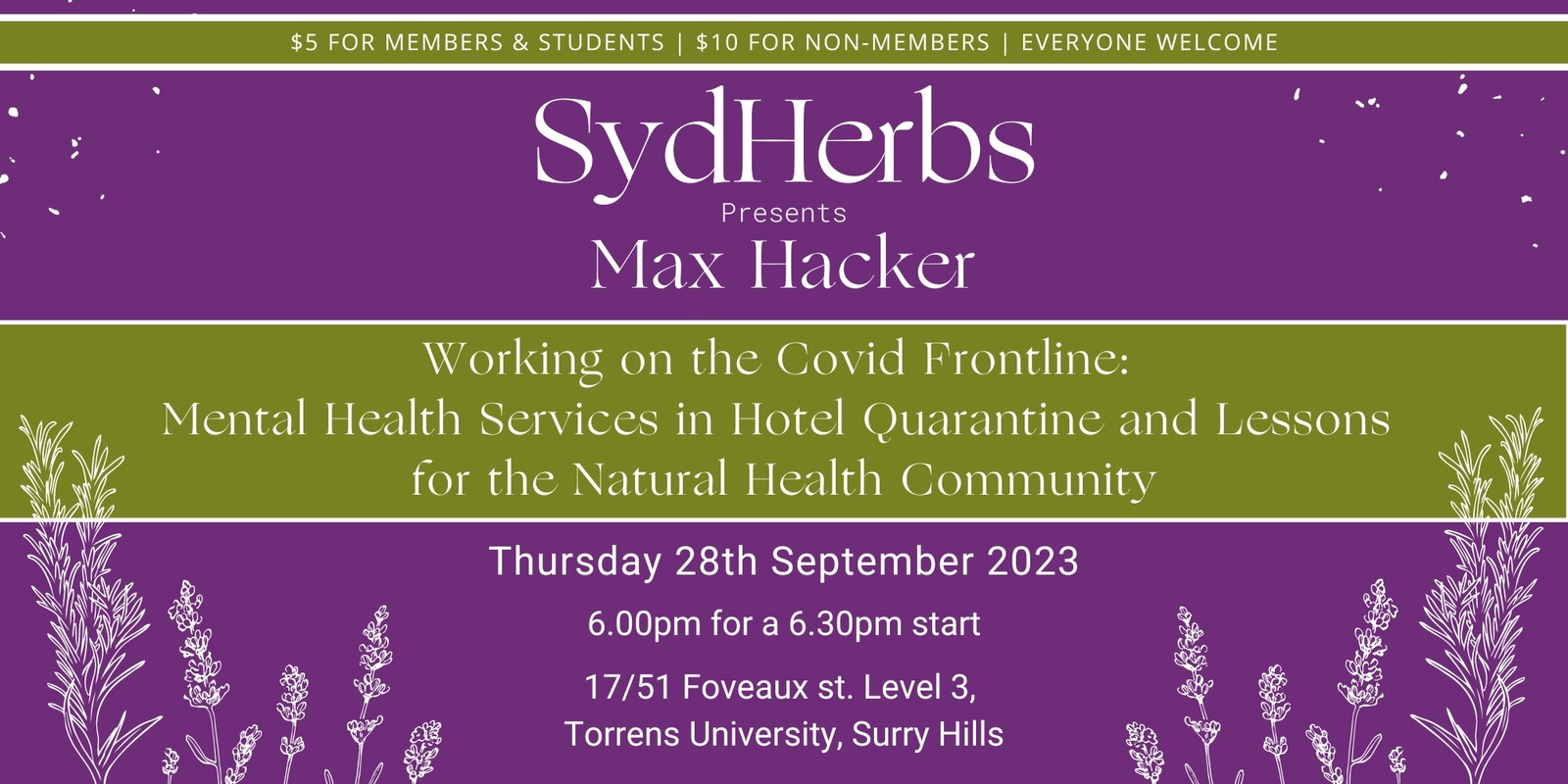 Banner image for SydHerbs Presents Max Hacker: Working on the Covid Frontline - Mental Health Services in Hotel Quarantine and Lessons for the Natural Health Community